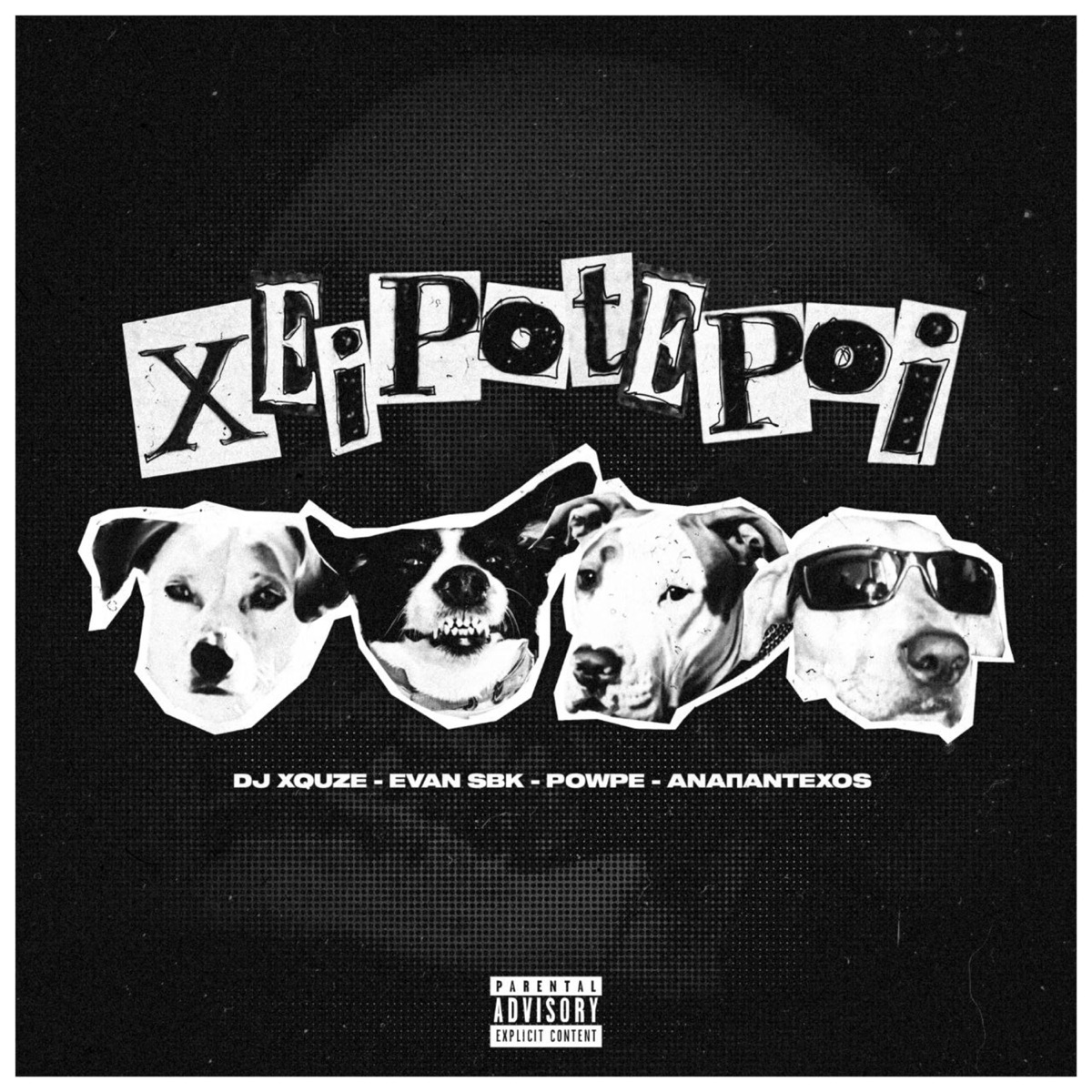 Xeiroteroi (feat. Powpe & Anapantexos) - Single by DJ Xquze & Evan SBK album cover