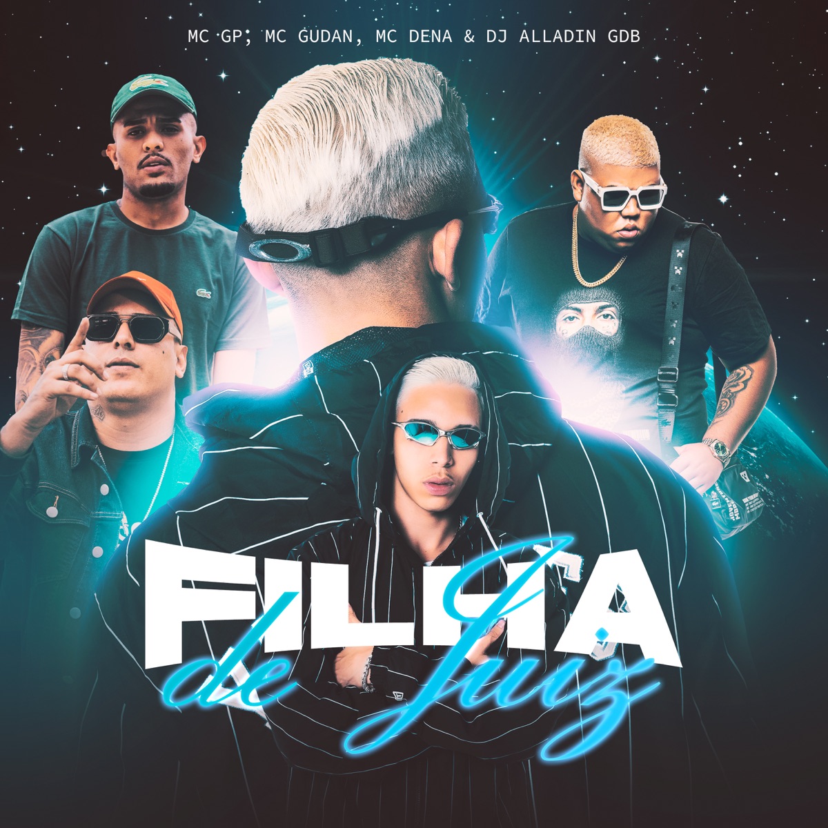 Filha de Juiz (feat. Dj Aladin GDB) - Single by Mc GP, MC GUDAN & Mc Dena album cover