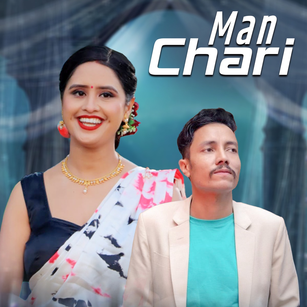 Man Chari - Single by Indira Gaire, Purnaraj Belbase & Rabin Lamichhane album cover