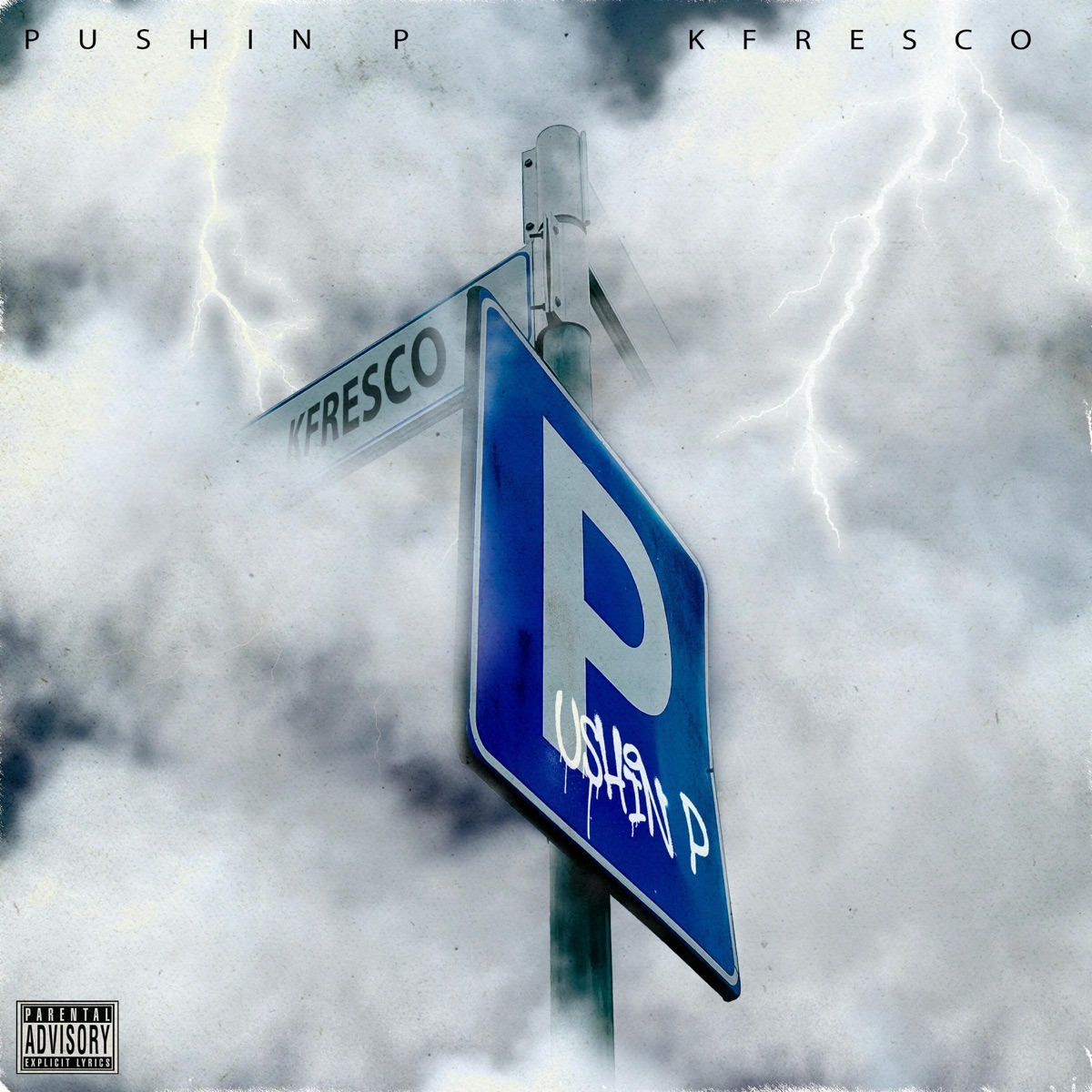 Pushin P - Single by Kfresco album cover
