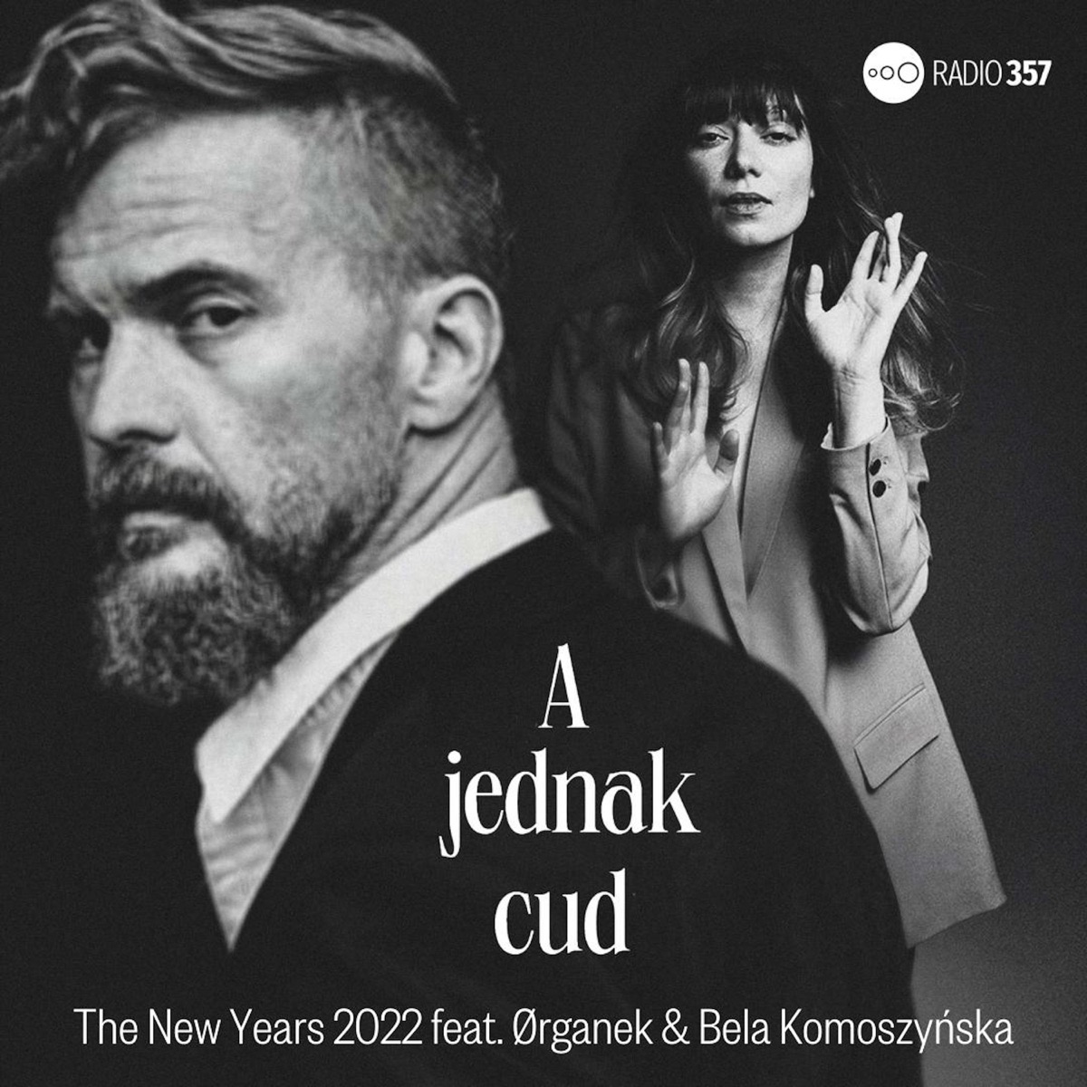A Jednak Cud - Single by Organek & Bela Komoszyńska album cover
