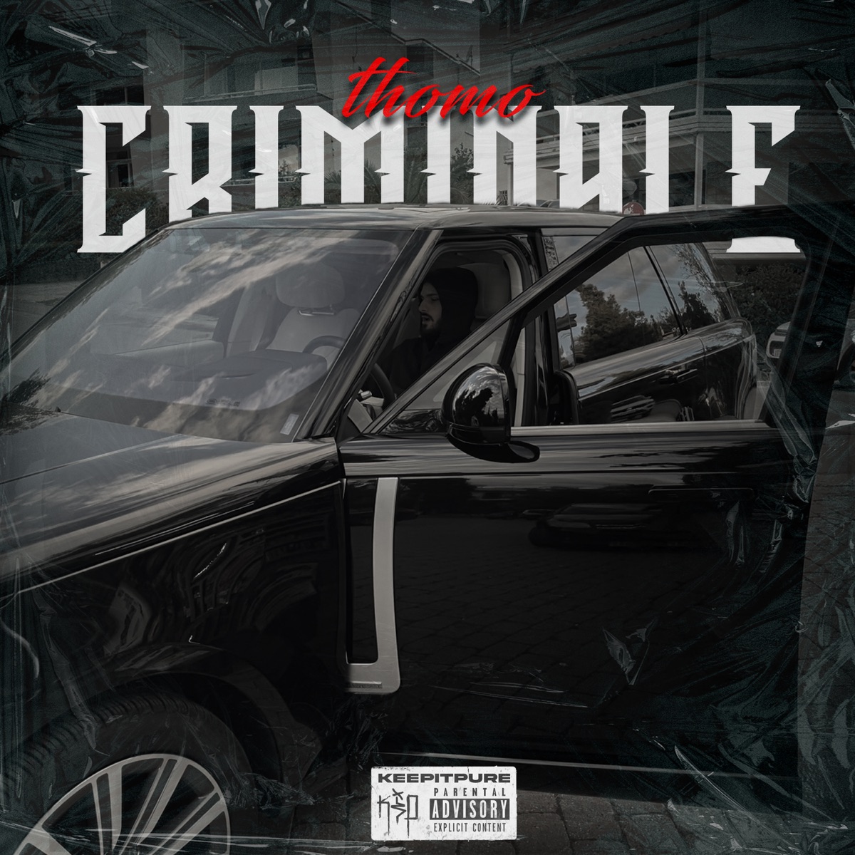Criminale - Single by Thomo album cover