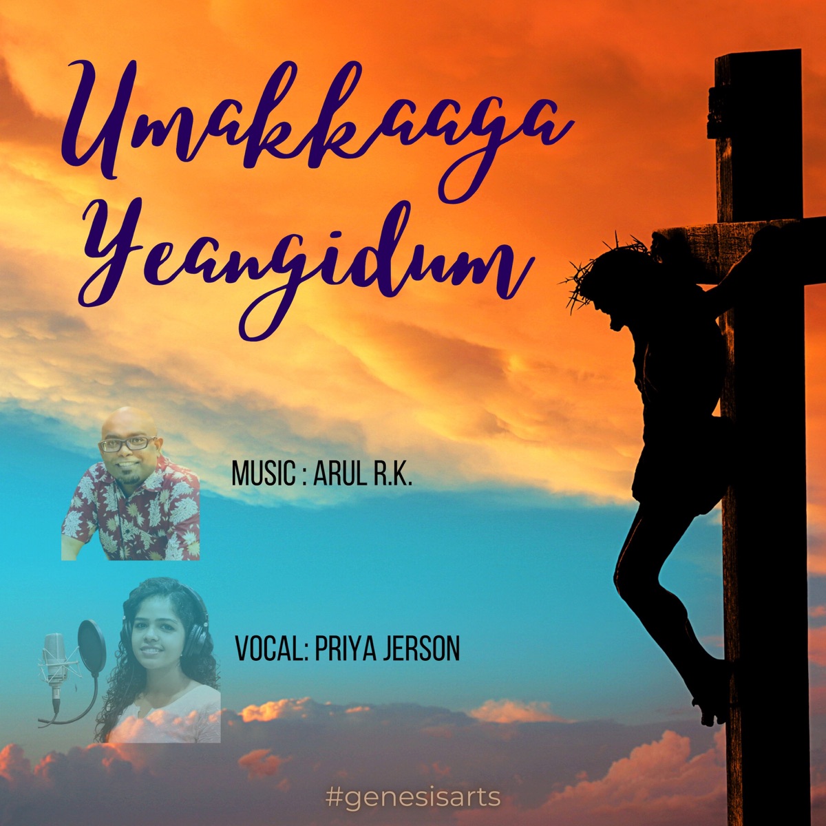 Umakkaaga Yeangidum - Single by ARUL R.K. & Priya Jerson album cover
