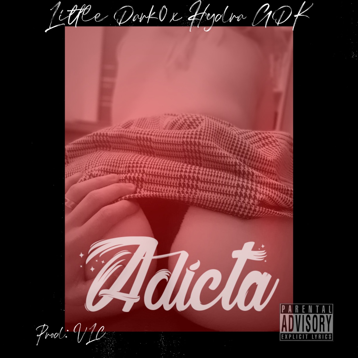 Adicta (feat. Hydra GDK) - Single by Little Dark0 album cover