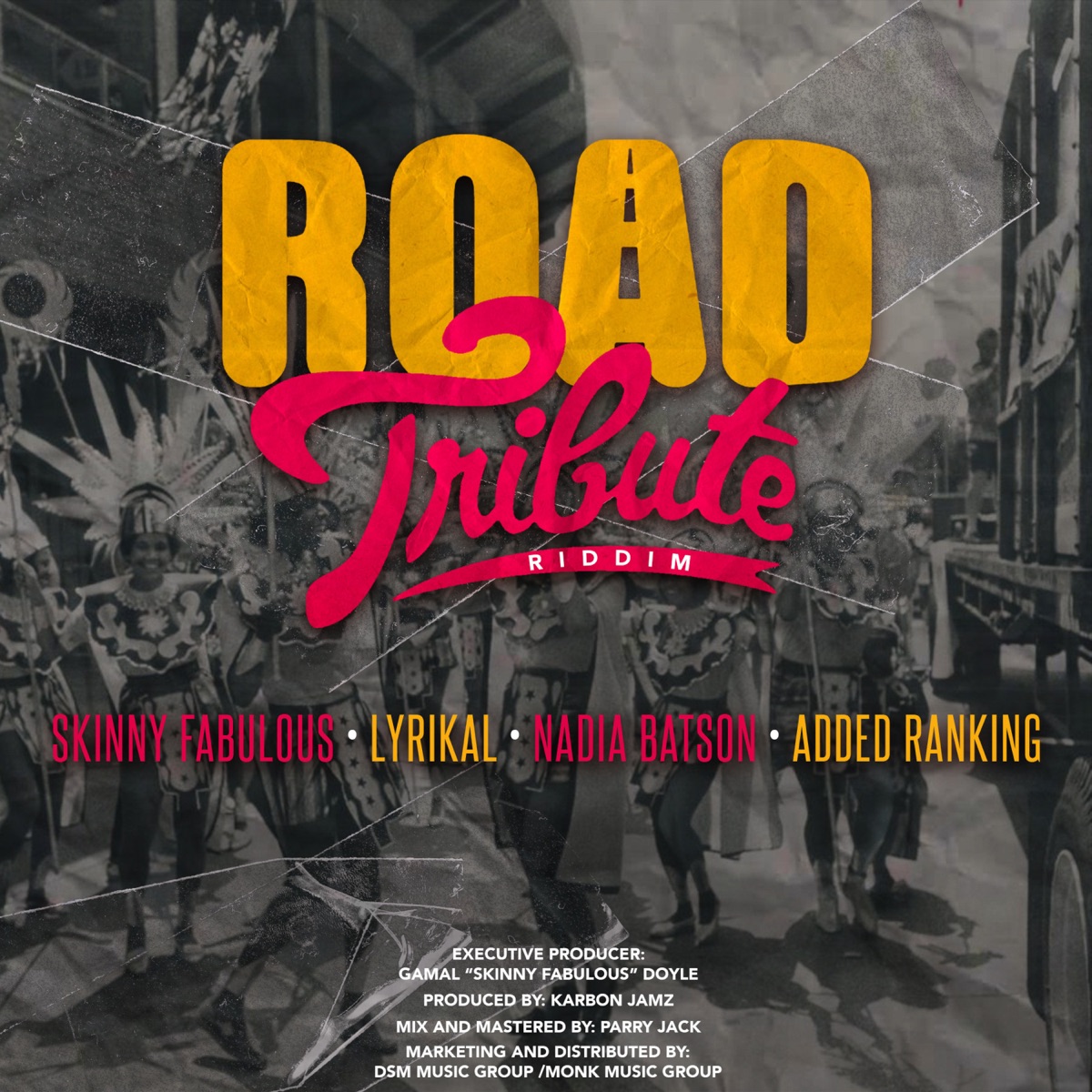 Road Tribute Riddim - EP by Skinny Fabulous, Nadia Batson, Added Rankin & Lyrikal album cover