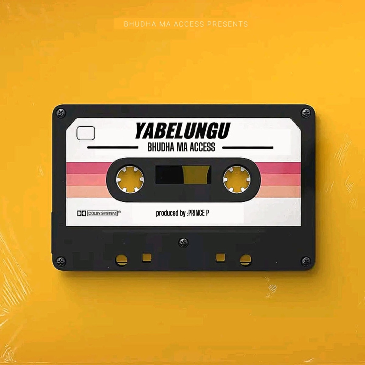 Yabelungu - Single by Bhudda MaAccess album cover