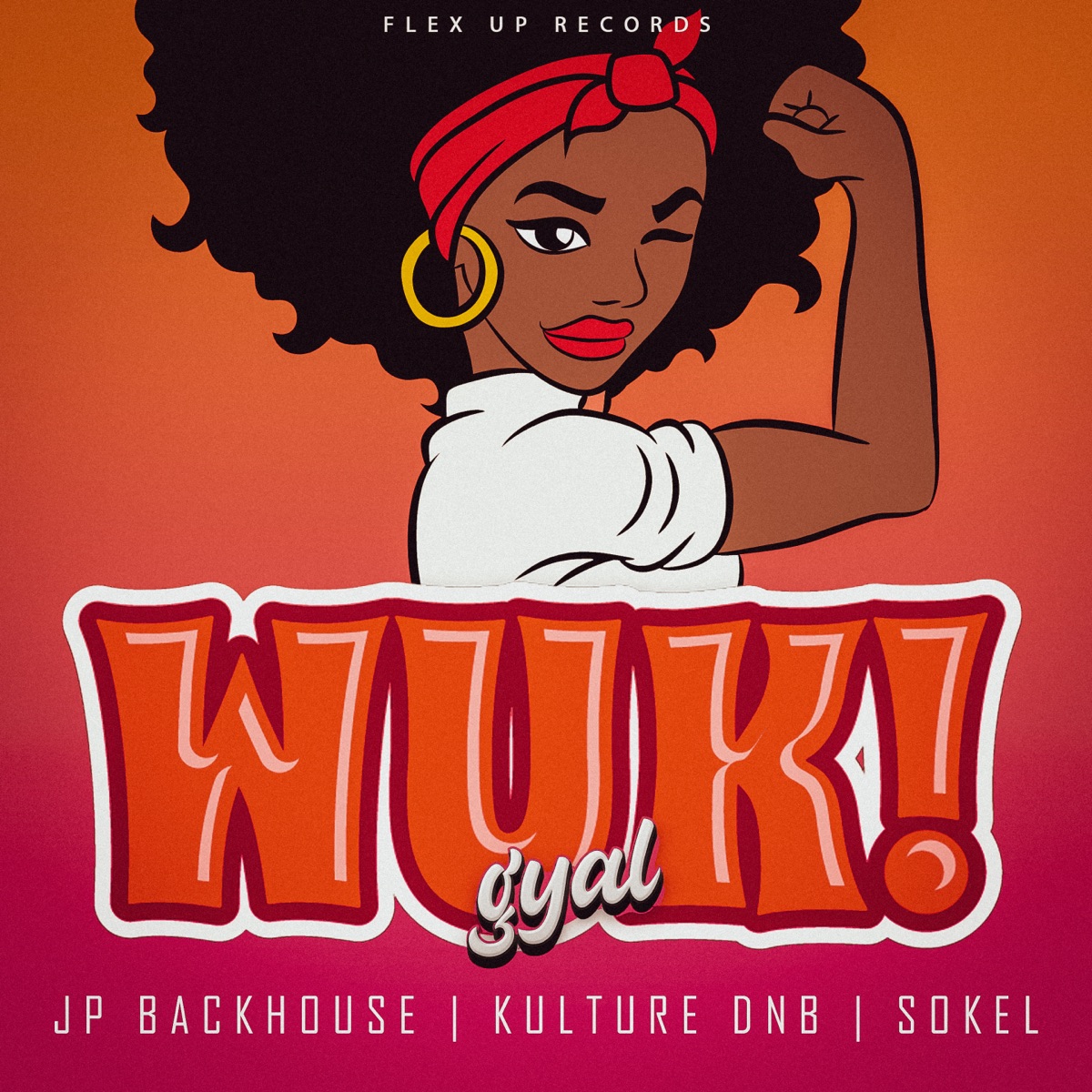 Wuk Gyal - Single by JP Backhouse, Xulcha & Sokel album cover