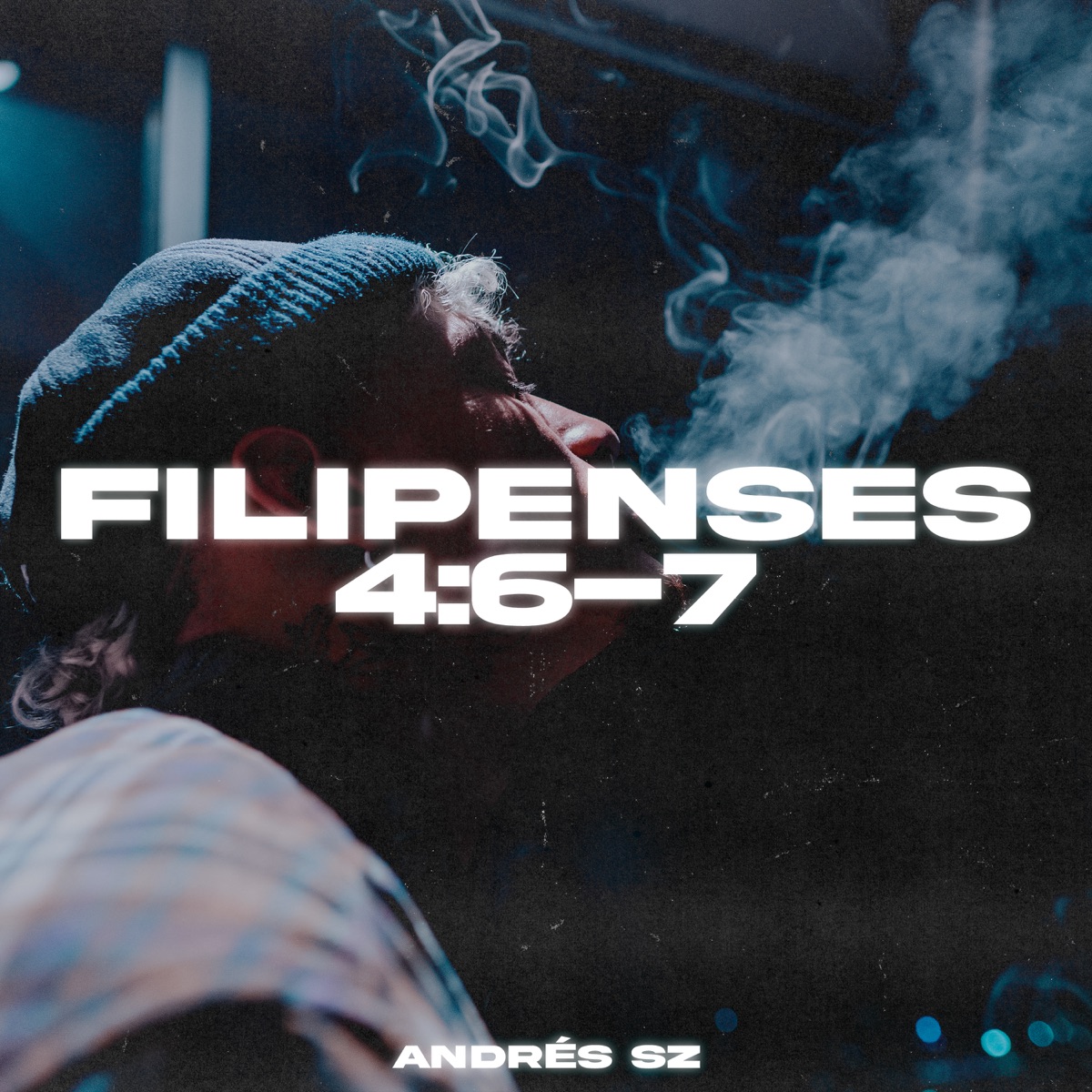 Filipenses 4:6-7 - Single by AndreSZ album cover