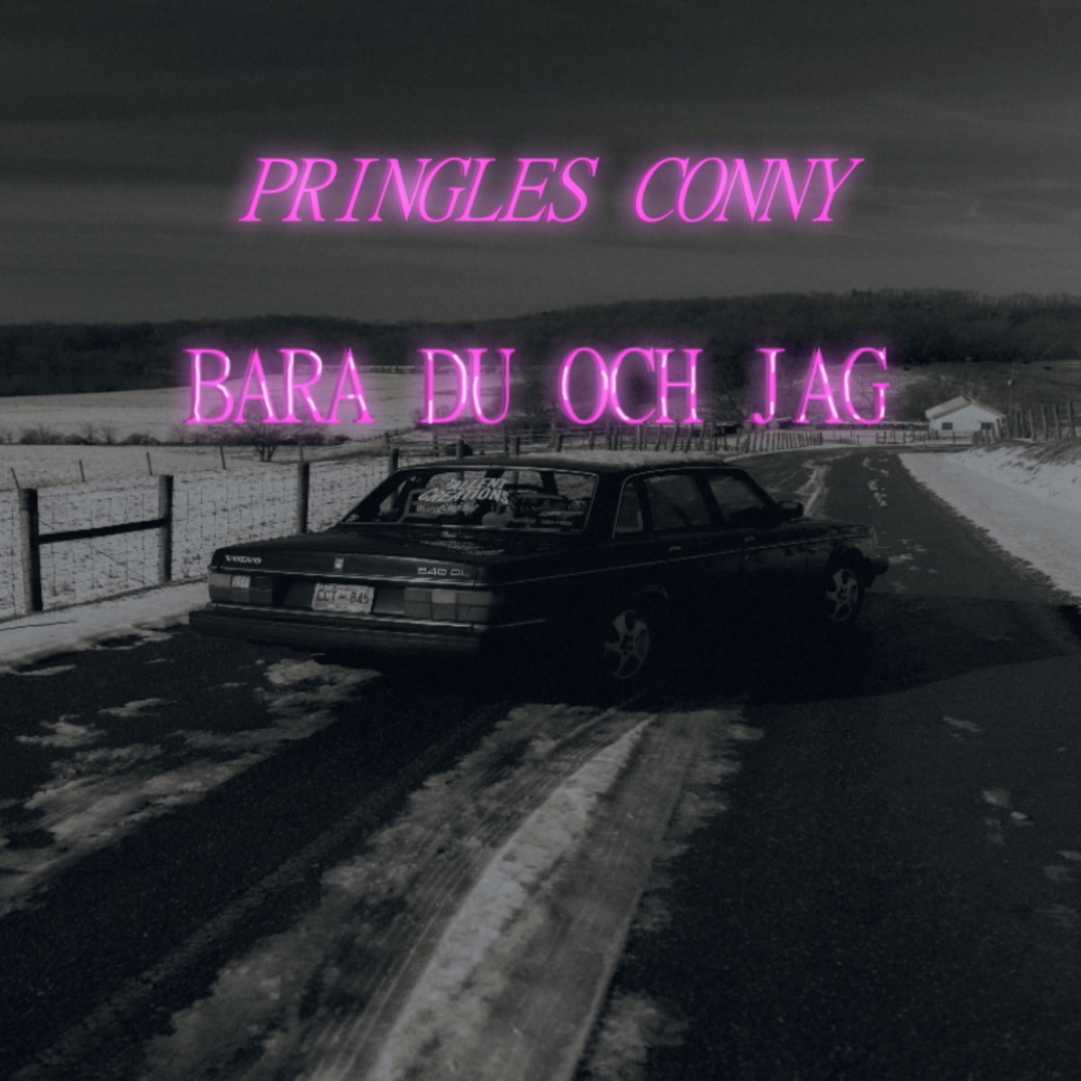 Bara du och jag - Single by Pringles Conny album cover