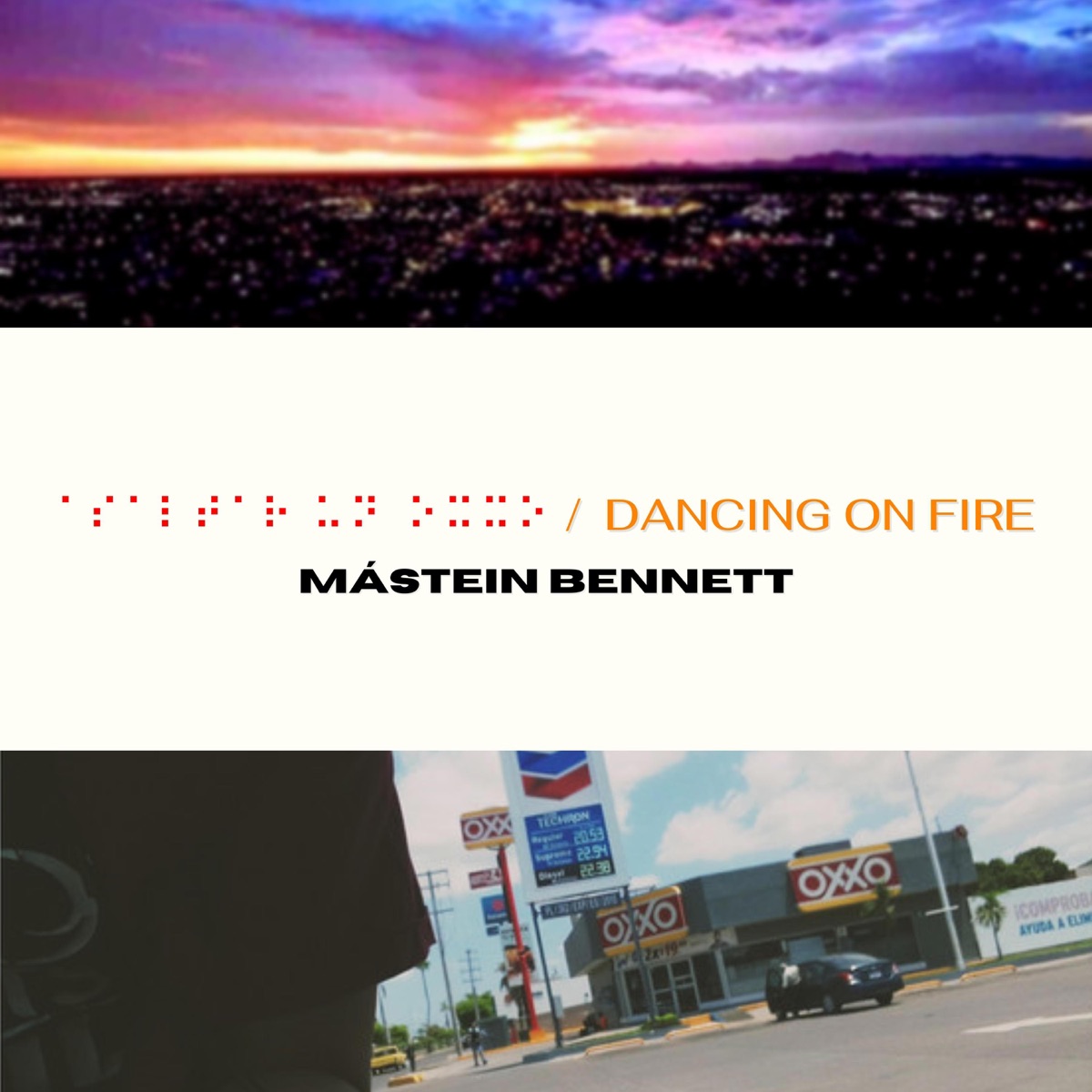 Asaltar un OXXO / Dancing on Fire (Sped Up Versions) [Sped Up Version] - Single by Mástein Bennett album cover