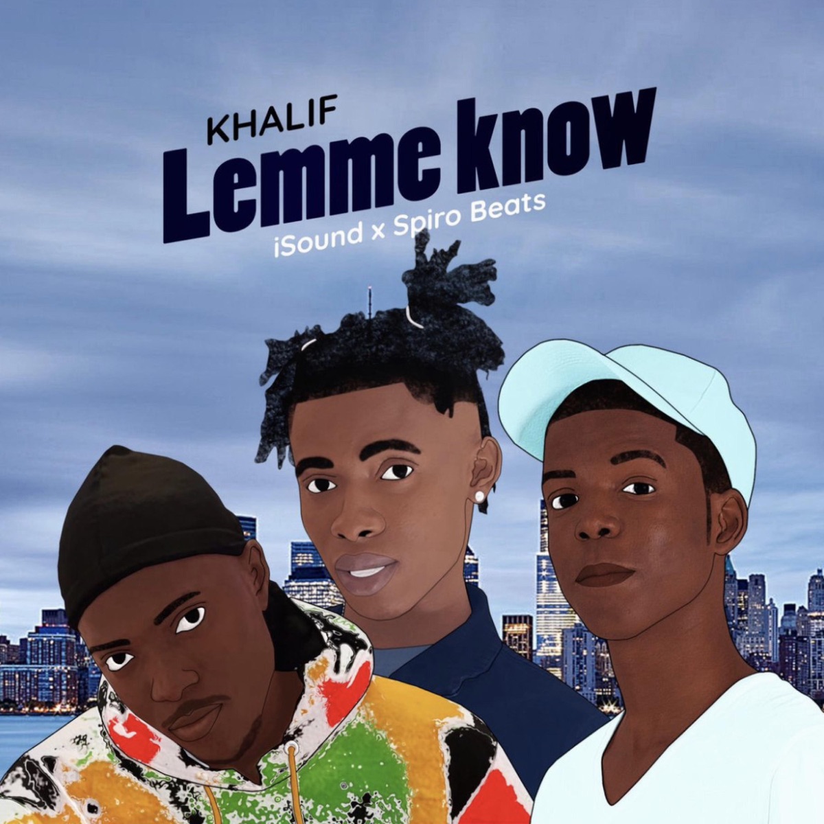 Lemme know (feat. Spiro Beats & Isound) - Single by Khalif album cover