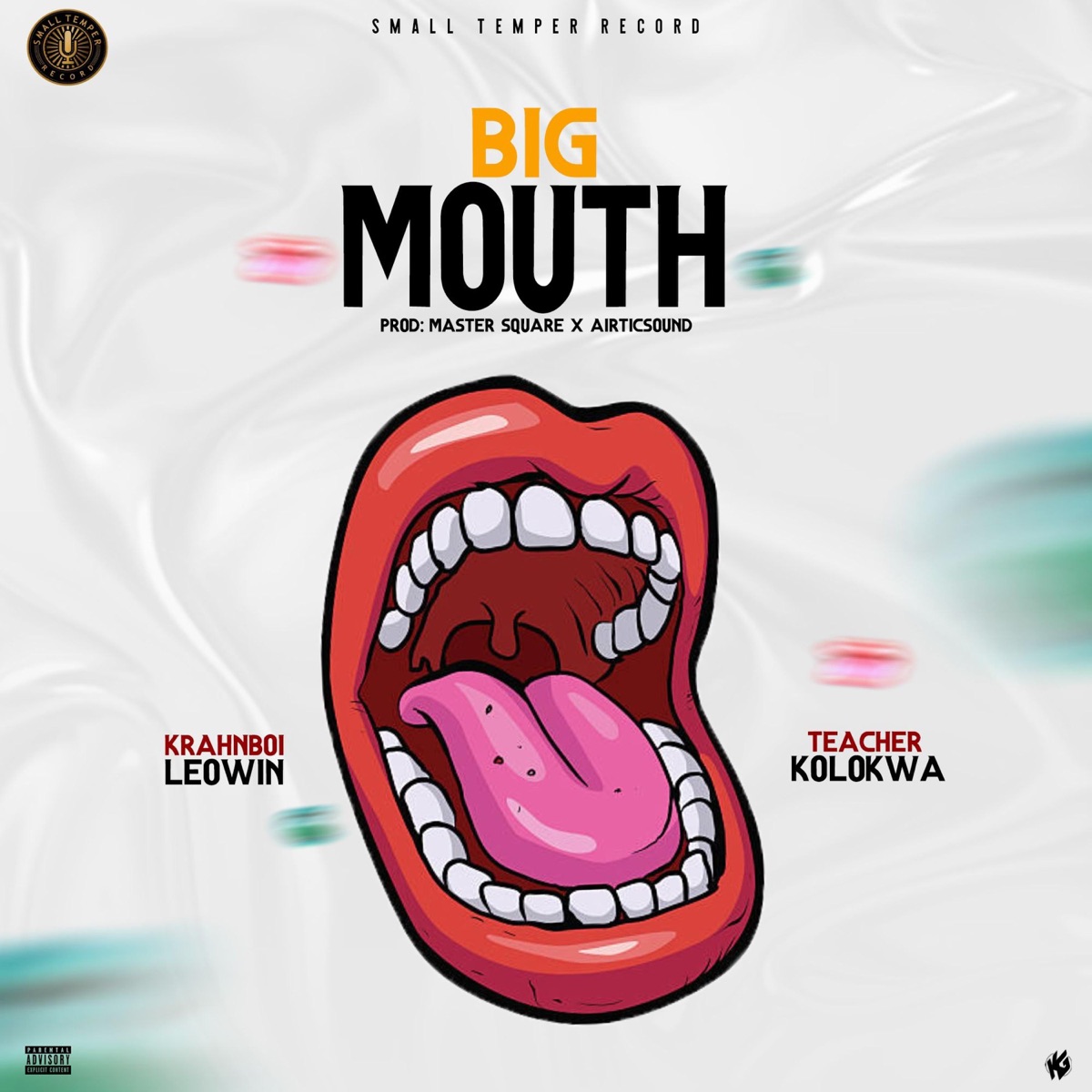 Big Mouth (feat. Teacher Kolokwa) - Single by Krahan Boi Leowin album cover