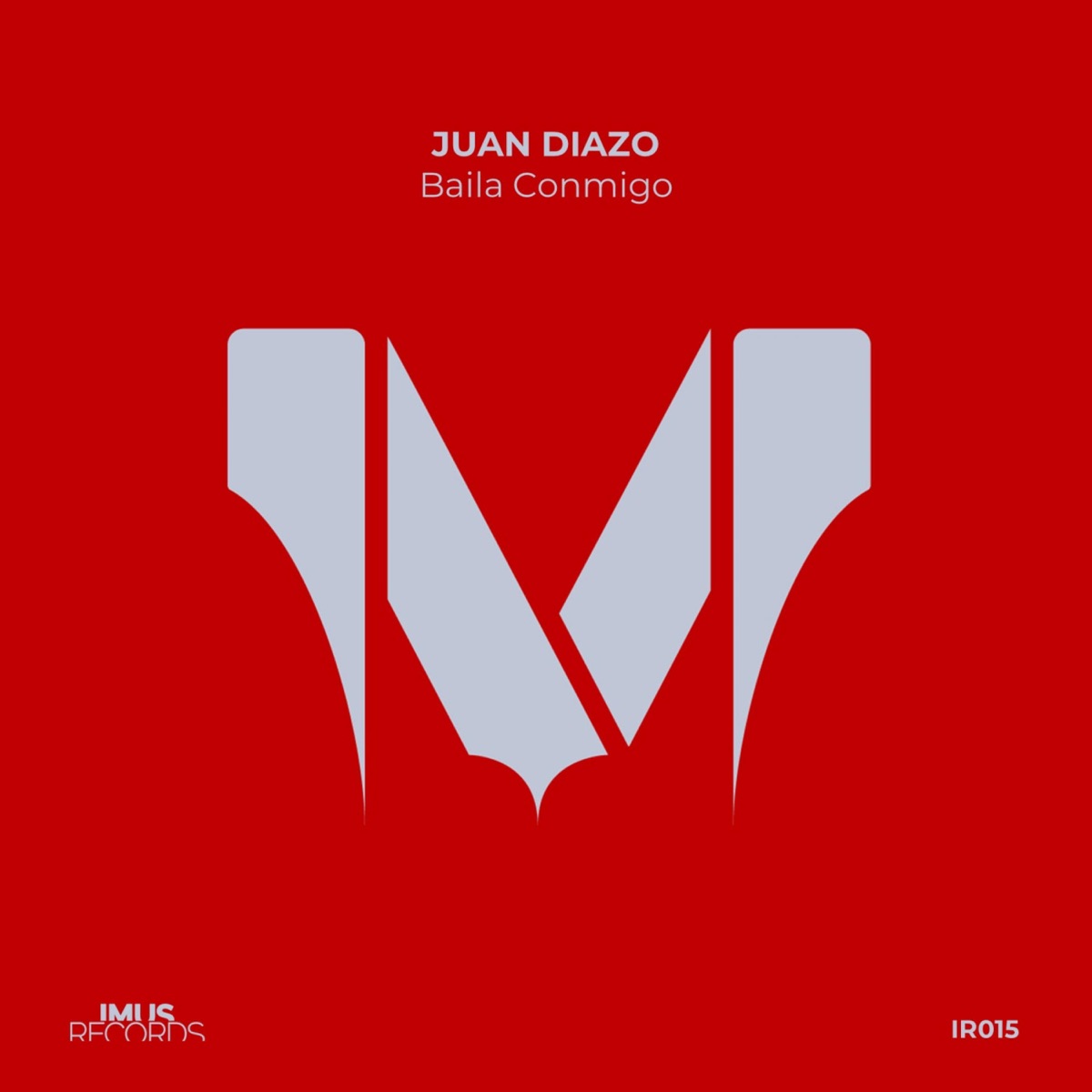 Baila Conmigo - Single by Juan Diazo album cover