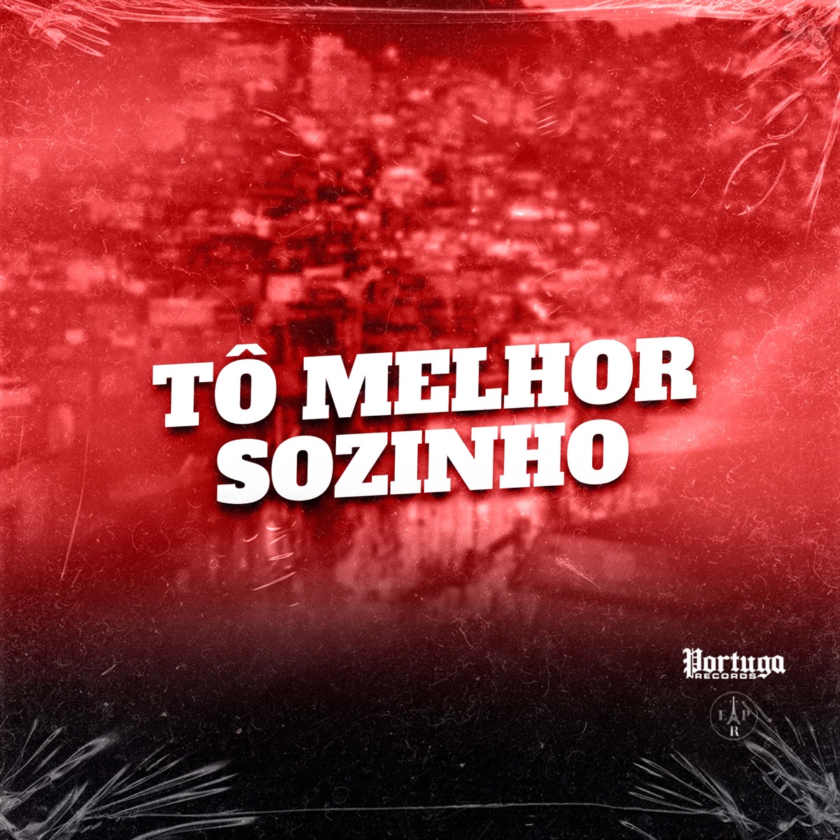 TÔ MELHOR SOZINHO - Single by MC Leleo & DJ BM PROD album cover
