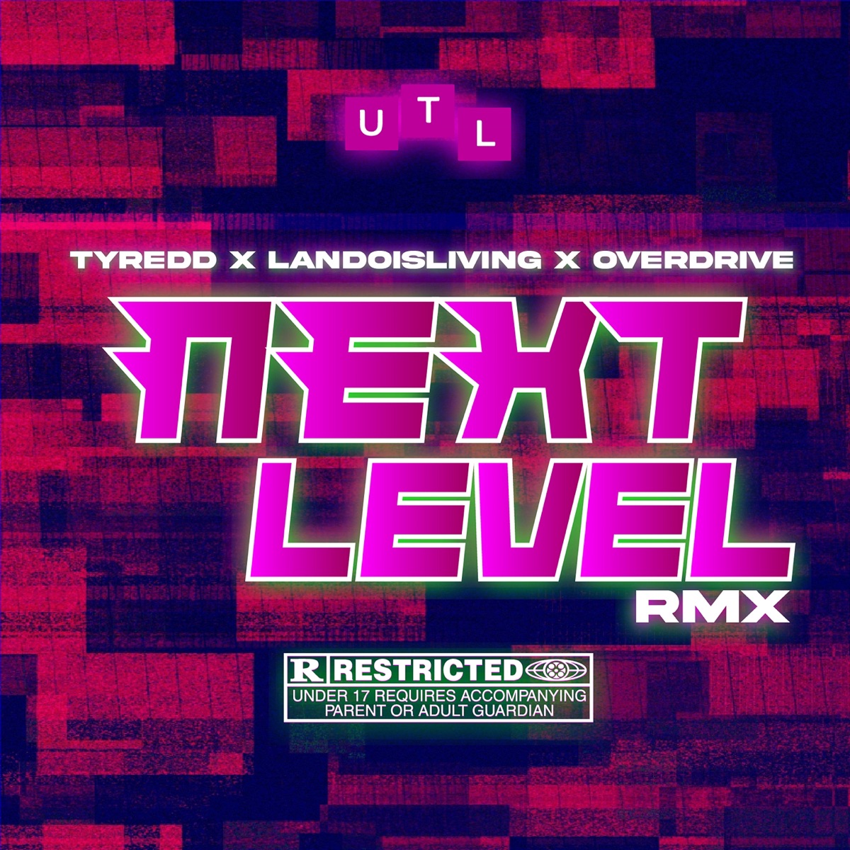NEXT LEVEL REMIX (feat. LandoIsLiving, Øverdrive) - Single by Tyredd album cover