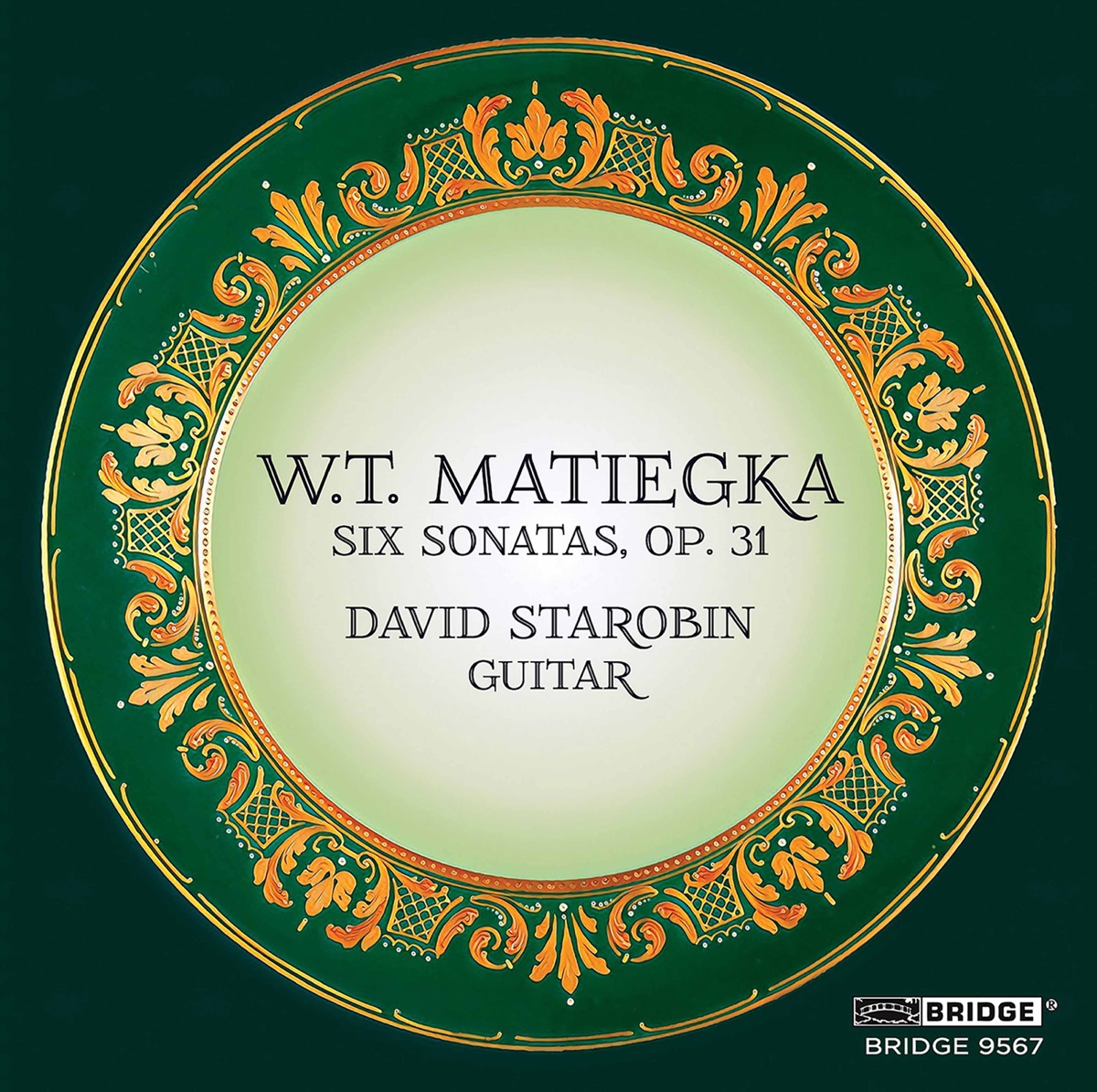 Matiegka: 6 Sonates progressives pour guitare, Op. 31 by David Starobin album cover