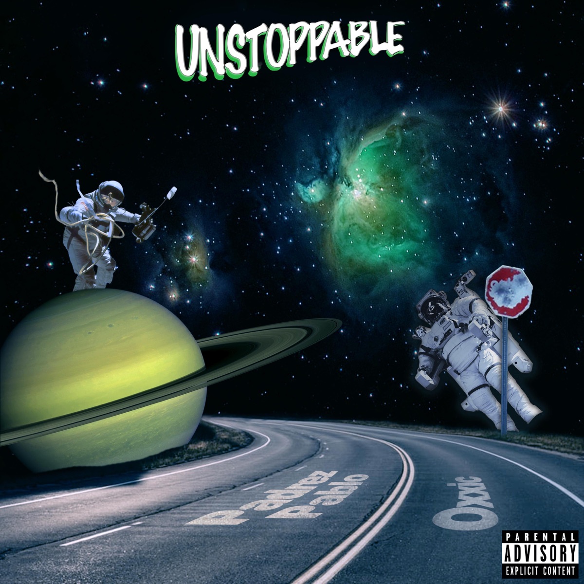 Unstoppable - Single by Oxxic & Padrez Pablo album cover