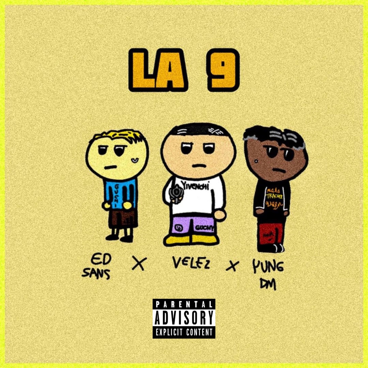 LA 9 (feat. Ed Sans & Yung Dm) - Single by Velez album cover