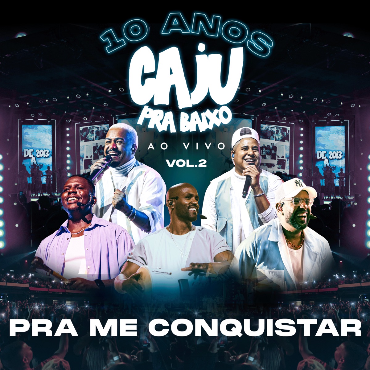 Pra Me Conquistar - Single by Caju Pra Baixo album cover