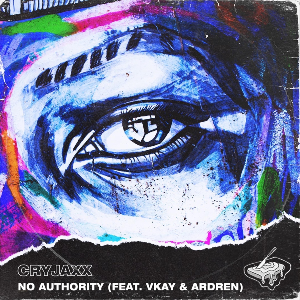 No Authority (feat. Vkay & Ardren) - Single by CryJaxx album cover