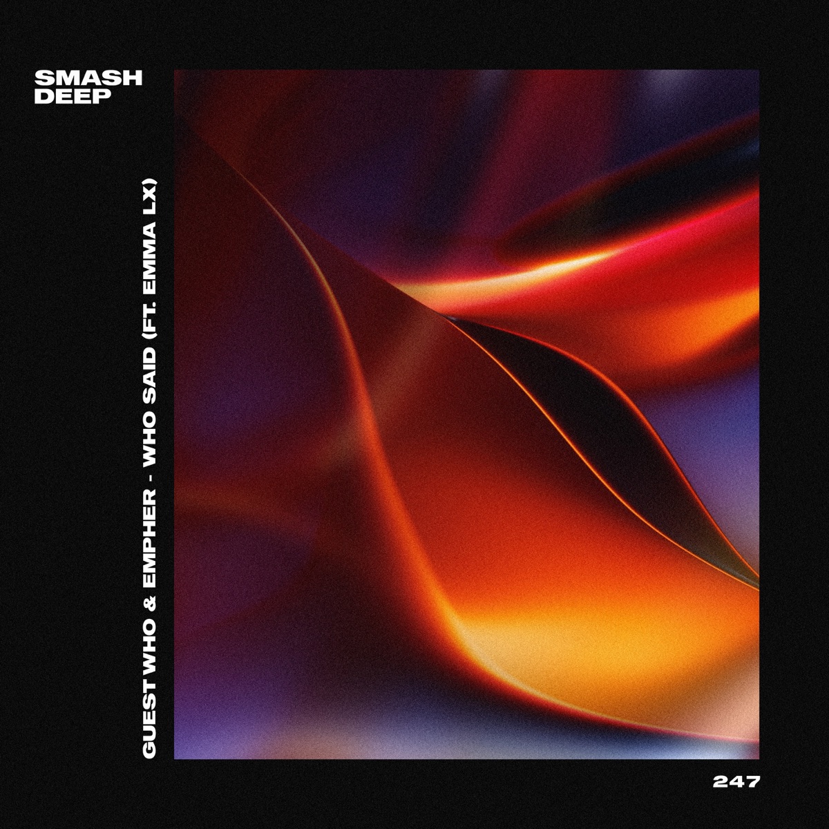 Who Said (ft. EMMA LX) - Single by Guest Who & Empher album cover