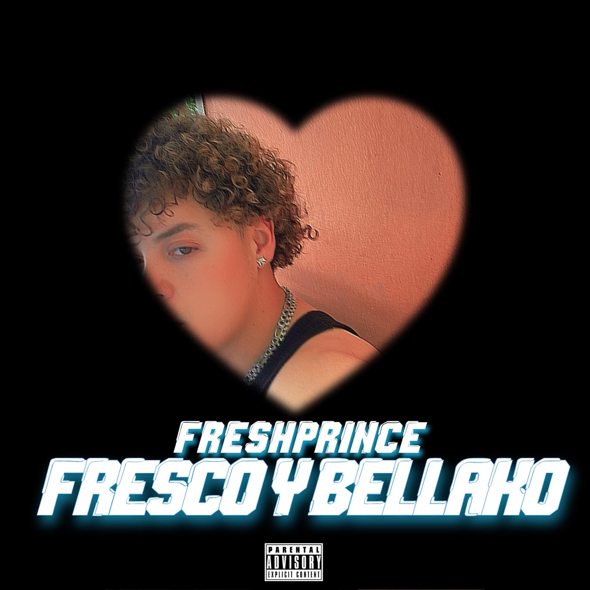 FRESCO Y BELLAKO by FreshPrince album cover