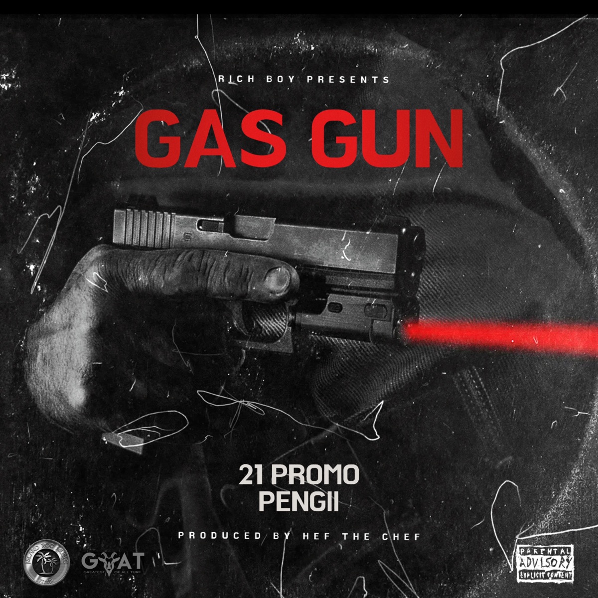 Gas Gun (feat. 21 Promo & Pengii) - Single by Rich Boy Clothing® Presents: album cover