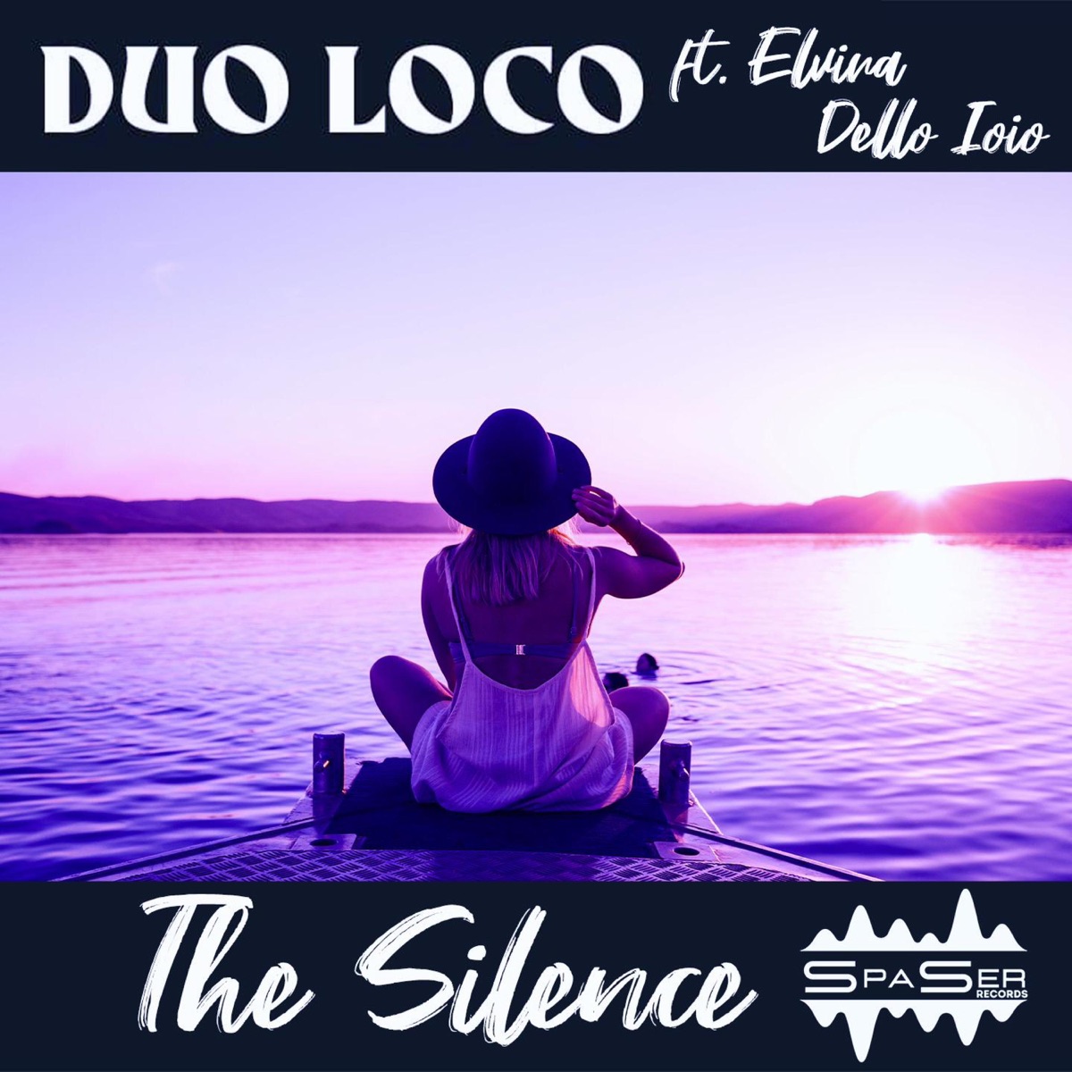 The Silence (feat. Elvira Dello Ioio) [Extended Version] - Single by Duo Loco album cover