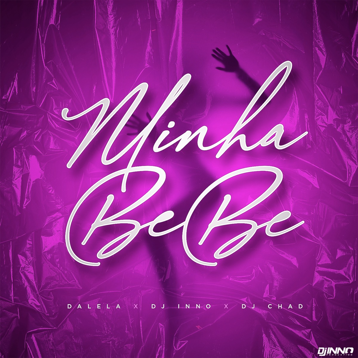 Minha Bebe - Single by DJ Inno & DJ Chad album cover