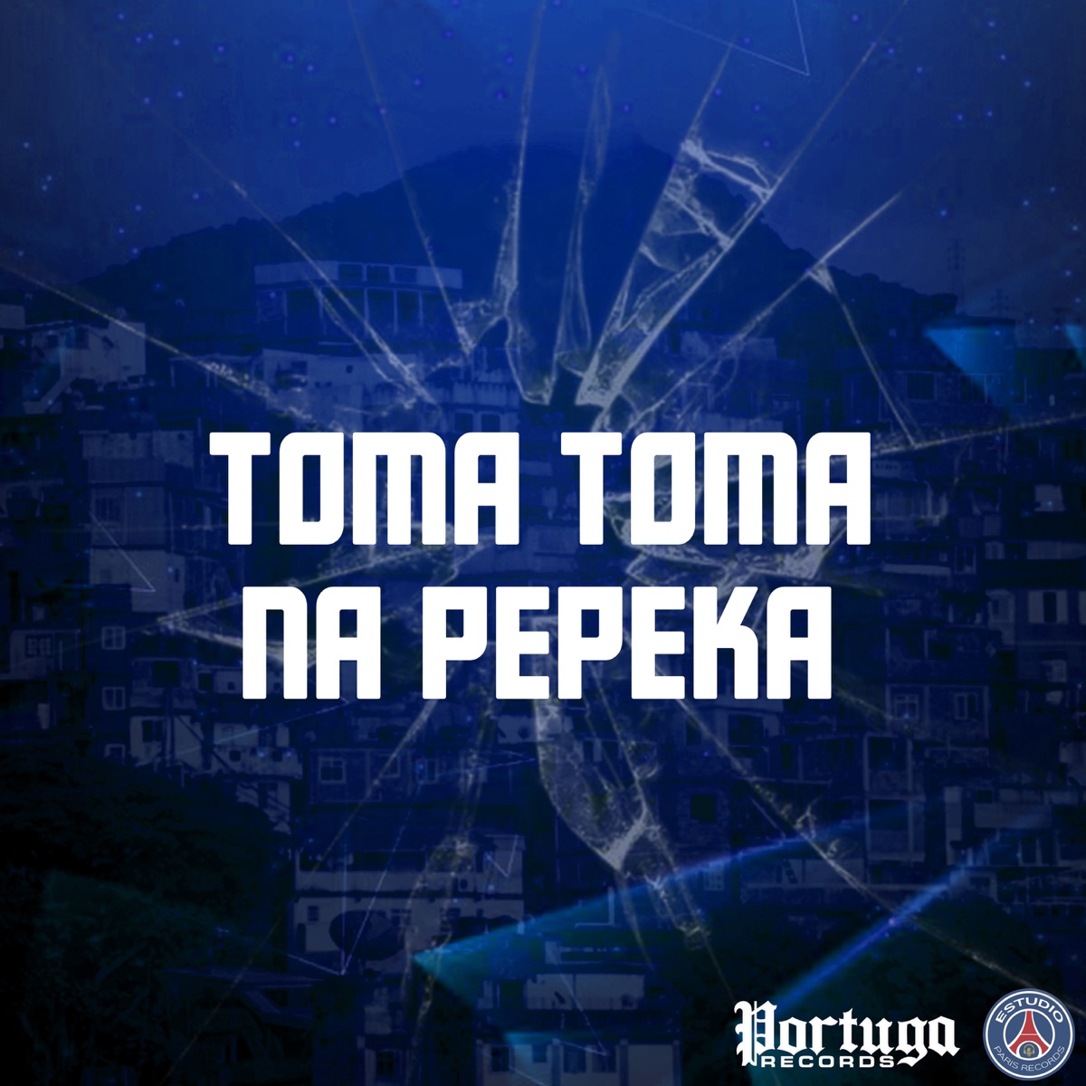 TOMA TOMA NA PEPEKA (feat. MC Theuzyn & DJ BM PROD) - Single by MC CODÉ, Mc Toy & MC Colibri album cover