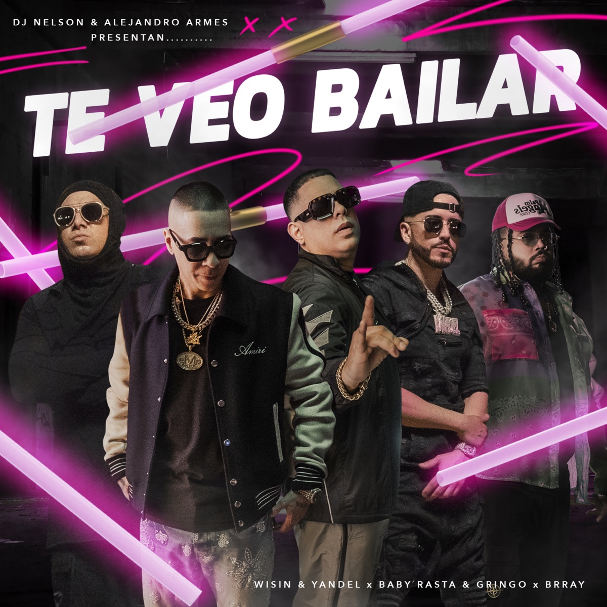 Te Veo Bailar (feat. Brray & Alejandro Armes) - Single by DJ Nelson, Wisin & Yandel & Baby Rasta y Gringo album cover
