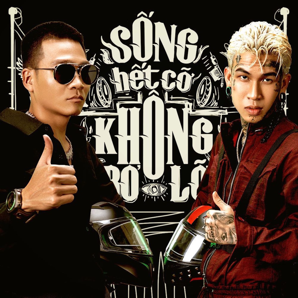Sống Gắt (feat. Dế Choắt (DC)) - Single by Wowy album cover