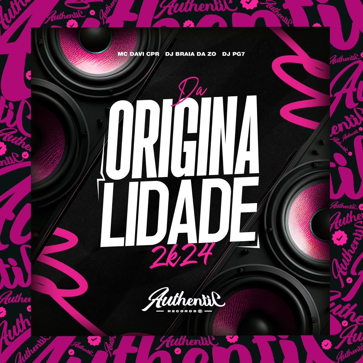 Da Originalidade 2K24 (feat. DJ BRAIA DA ZO) - Single by Mc Davi Cpr & DJ PG7 album cover