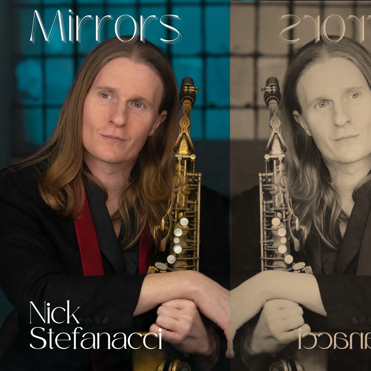 Mirrors - Single by Nick Stefanacci album cover