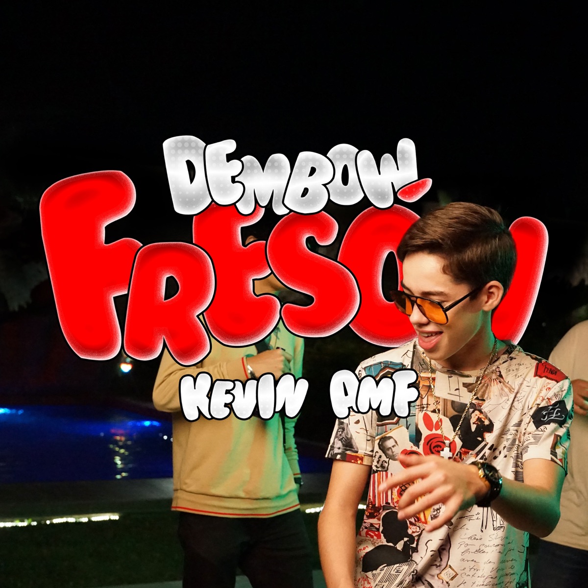 Dembow Fresón - Single by Kevin AMF album cover