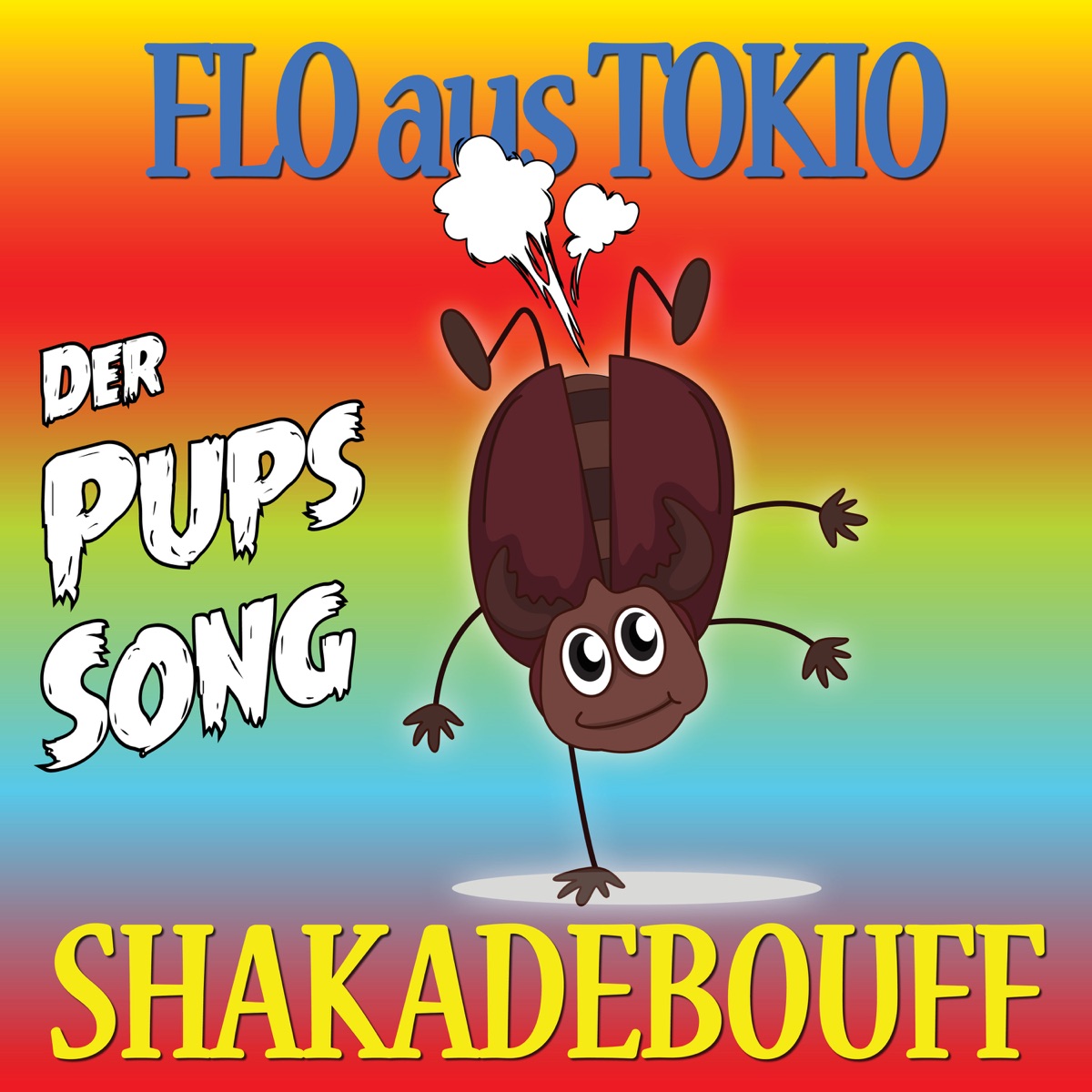 Flo aus Tokio (Der Pups Song) - Single by Shakadebouff album cover