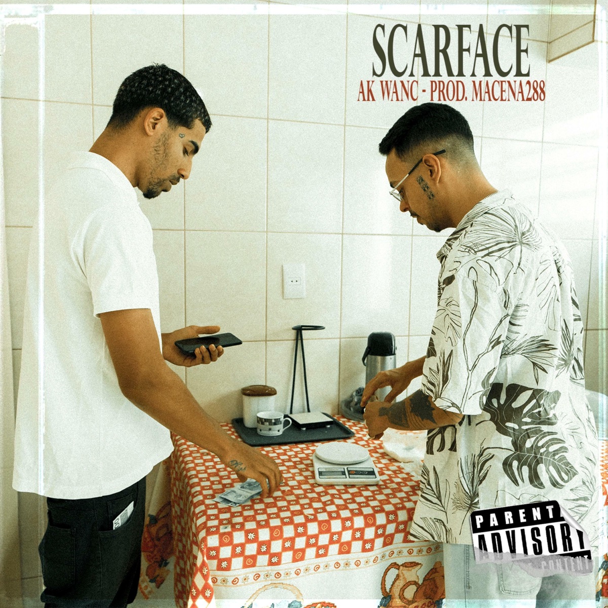 Scarface - Single by Ak Wanc, Macena288 & Tropa da W&S album cover