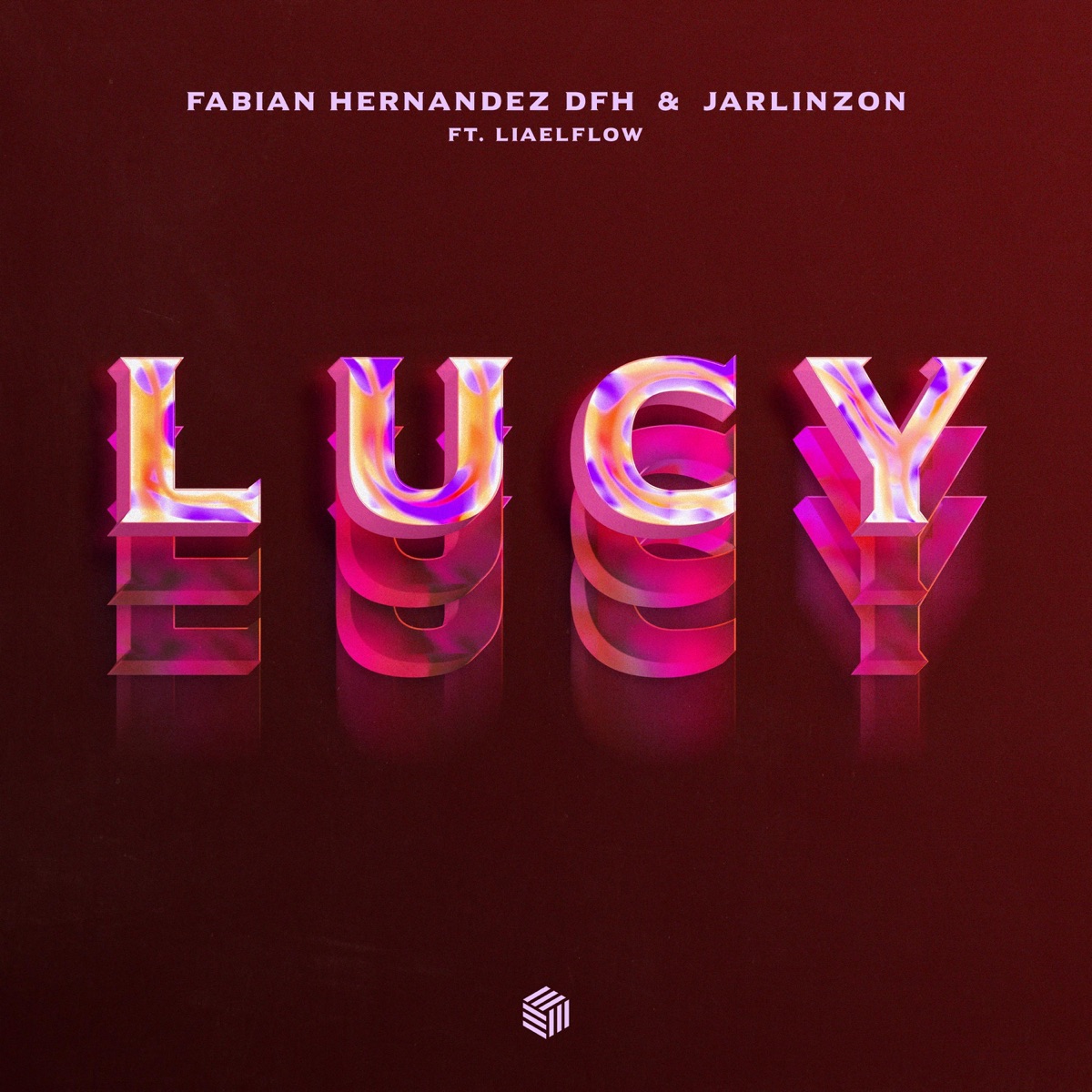 L U C Y - Single by Fabian Hernandez DFH, Jarlinzon & LiaElFlow album cover