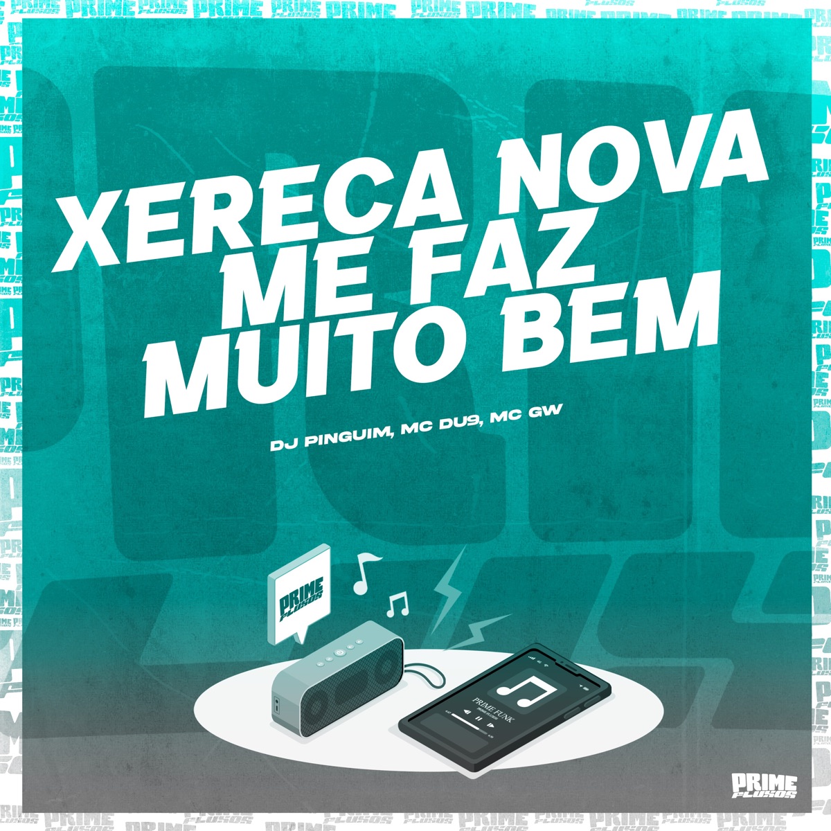 Xereca Nova Me Faz Muito Bem - Single by DJ Pinguim, MC DU9 & MC GW album cover