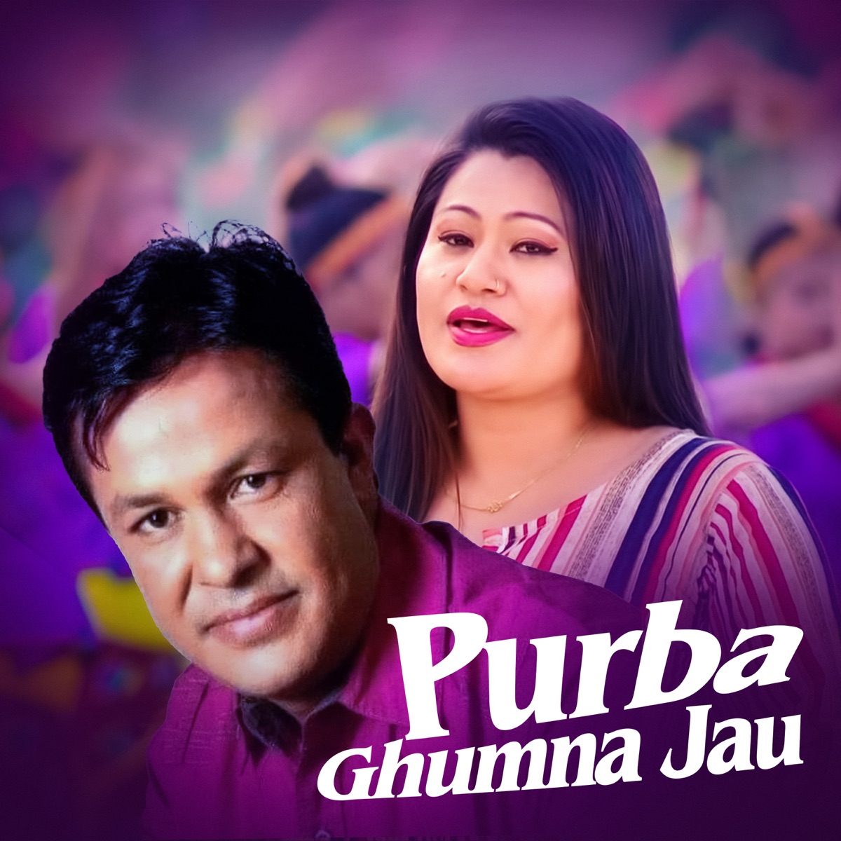 Purba Ghumna Jau - Single by Minashree Lungeli Magar & Ghamesh Dulal album cover