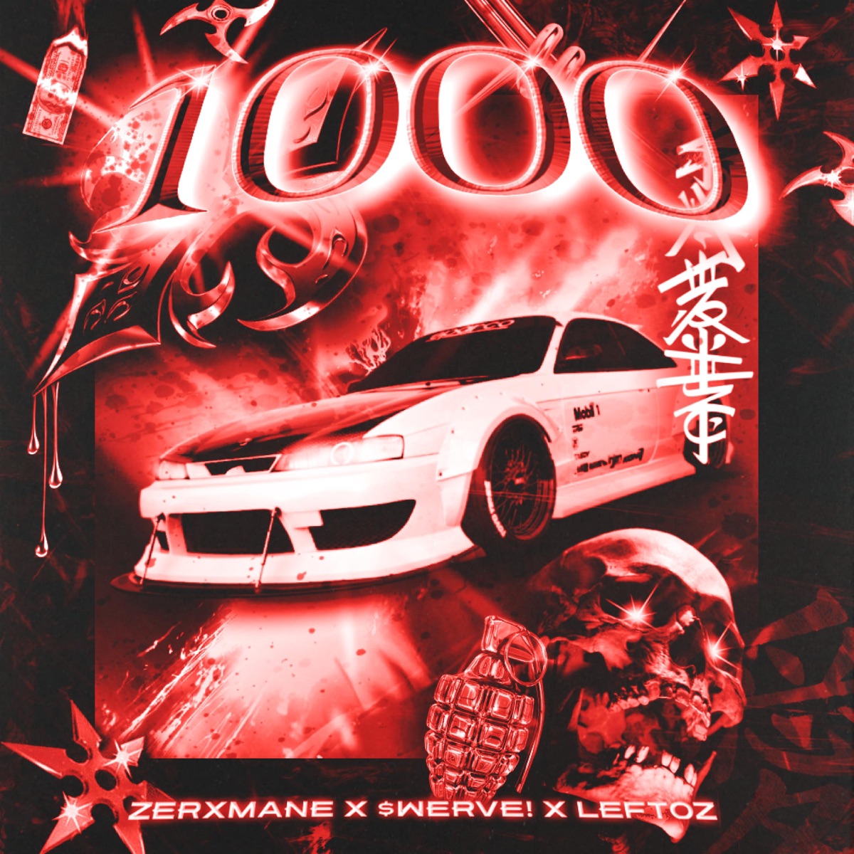 1000 - Single by ZERXMANE, $werve & Leftoz album cover