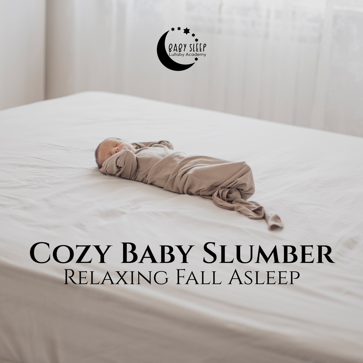 Cozy Baby Slumber (Relaxing Fall Asleep) by Baby Lullaby Academy album cover artwork