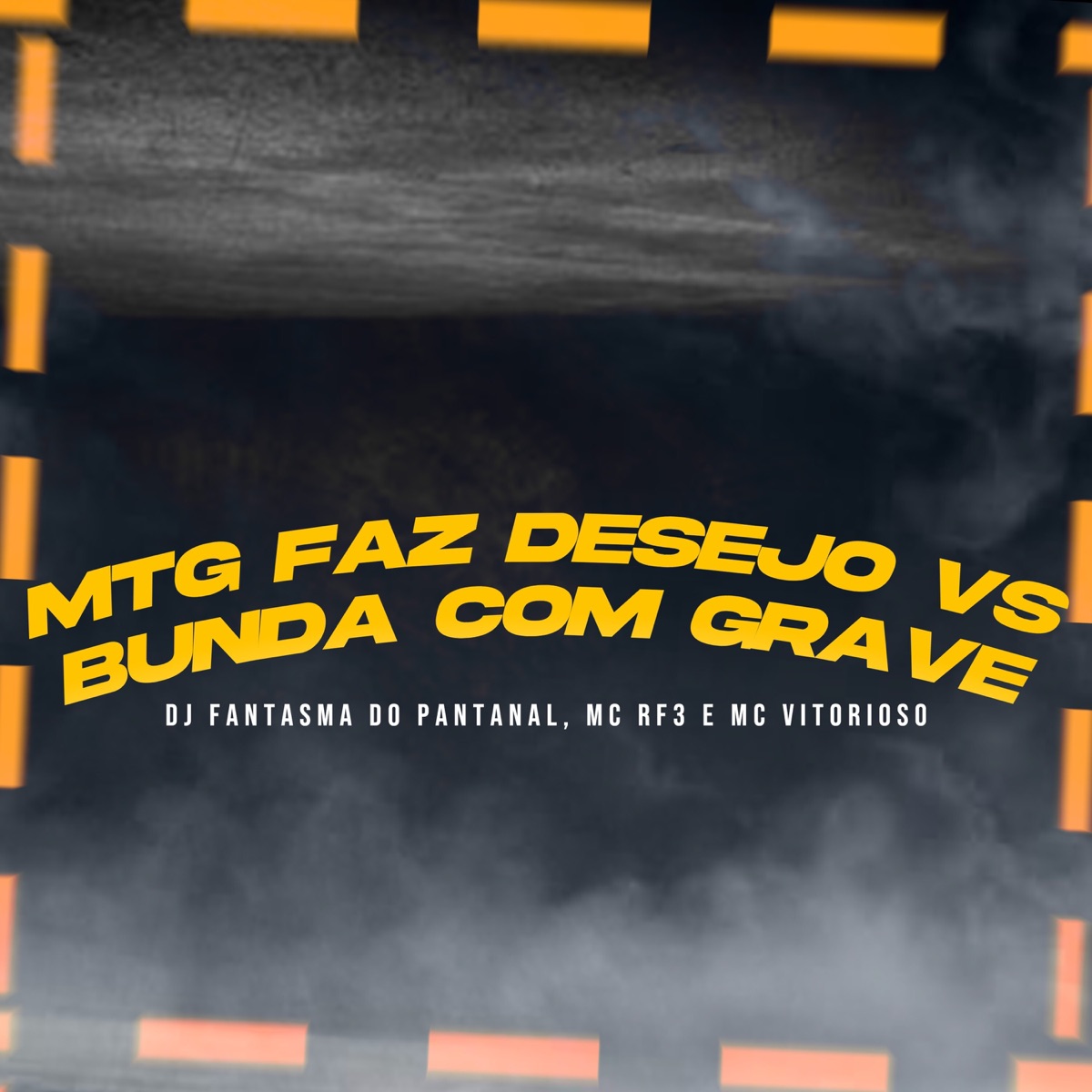Mtg Faz Desejo Vs Bunda Com Grave - Single by MC RF3, MC Vitorioso & DJ Fantasma do Pantanal album cover