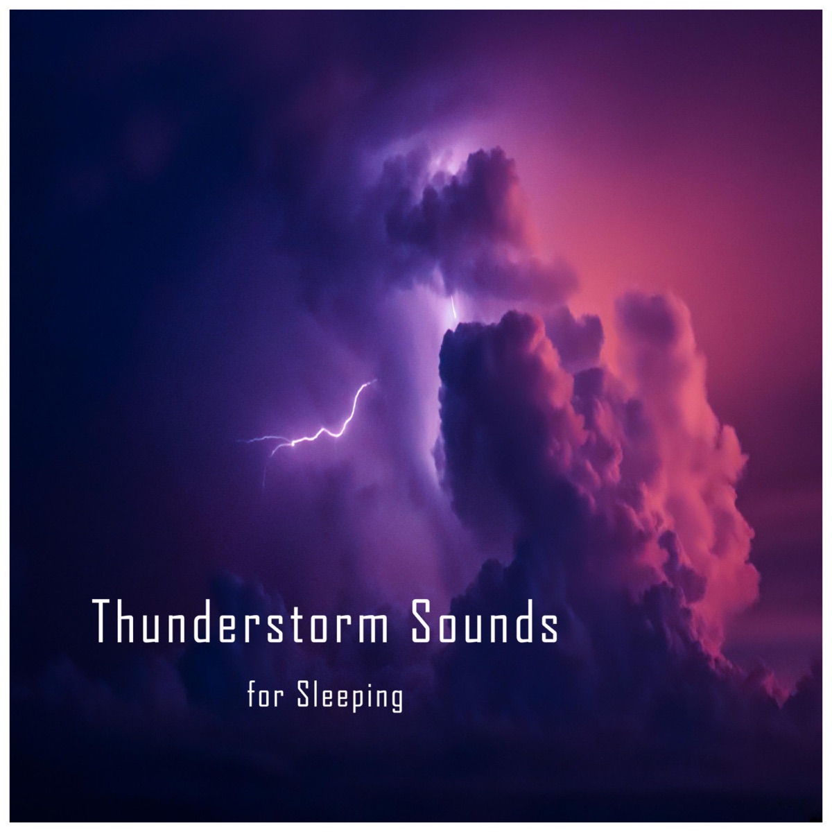 Thunderstorm Sounds for Sleeping by Música Para Dormir bebés & Musica para Dormir Dream House album cover