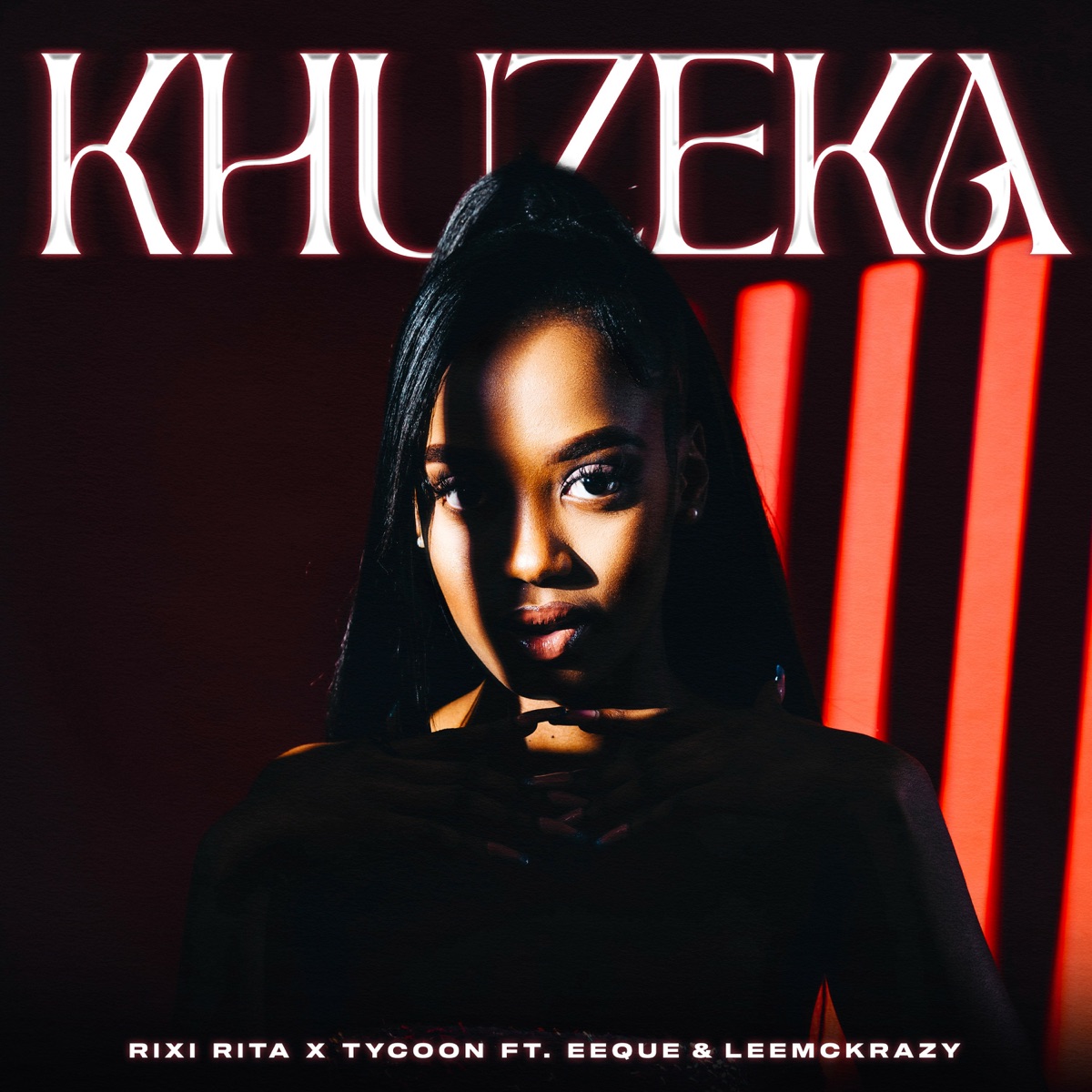 Khuzeka (feat. EeQue & Leemckrazy) - Single by Rixi Rita & Tycoon album cover