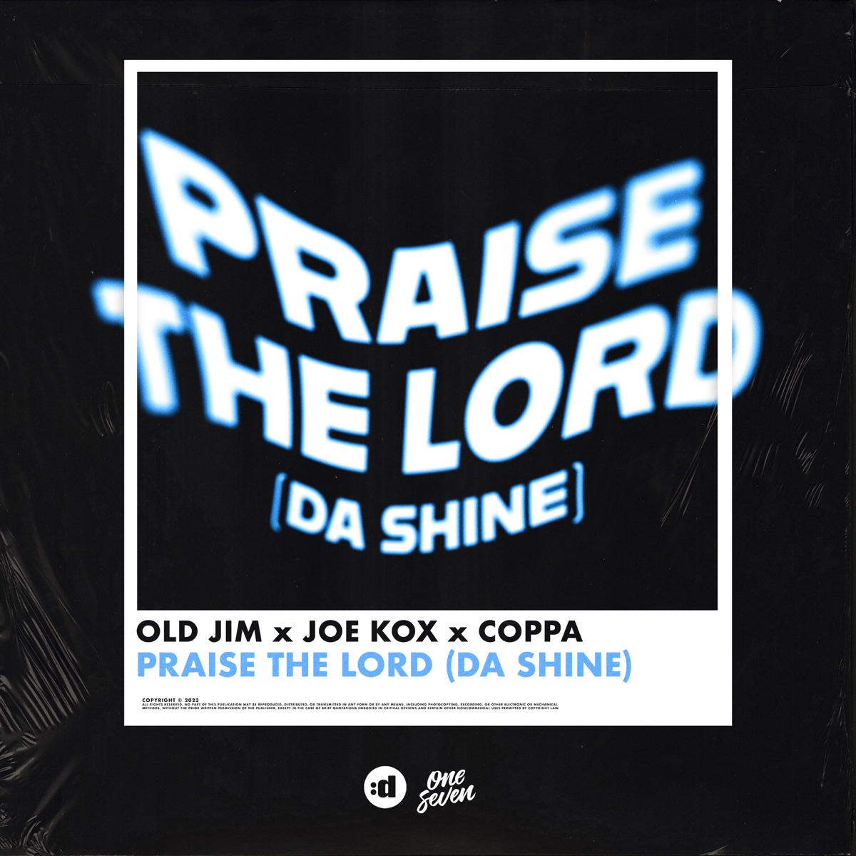 Praise The Lord (Da Shine) - Single by Old Jim, Joe Kox & Coppa album cover