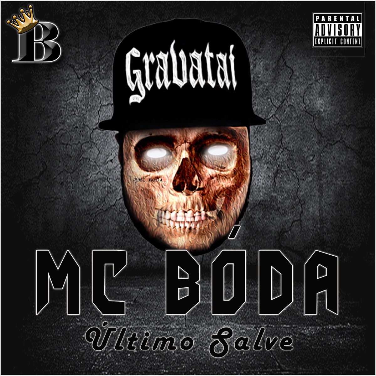 Último Salve - EP by mc Bóda album cover