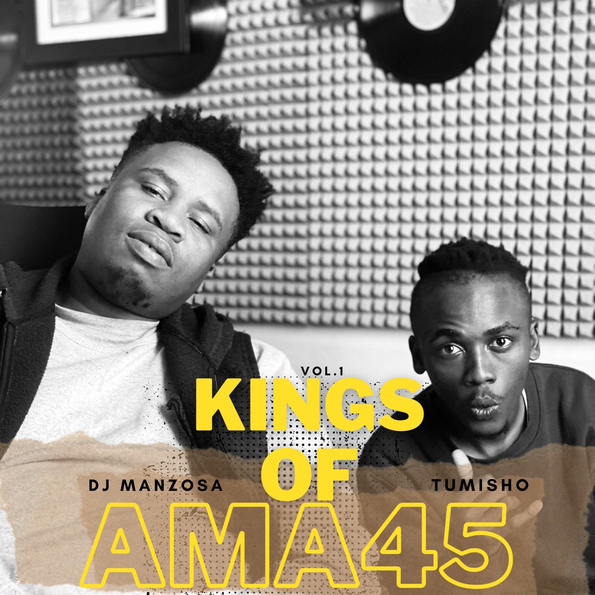 Kings of Ama45 by Tumisho & DJ Manzo SA album cover
