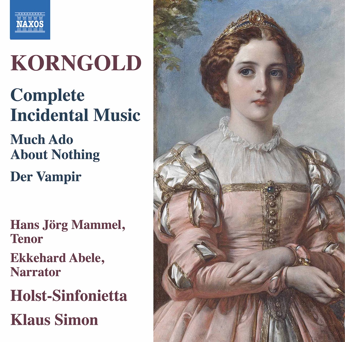 Korngold: Complete Incidental Music by Holst-Sinfonietta & Klaus Simon album cover