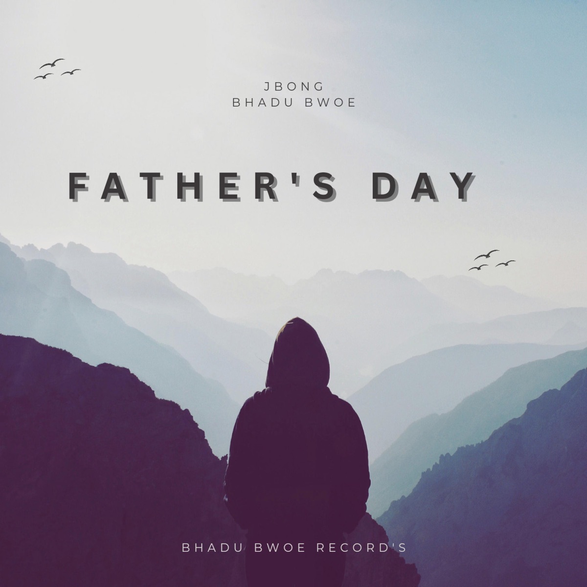 Father's Day - Single by Jbong album cover
